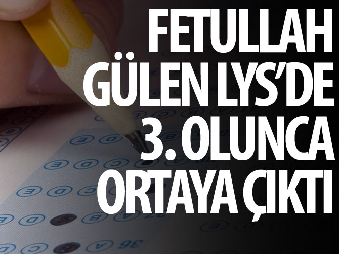 Fetullah Gülen LYS'de 3. olunca ortaya çıktı