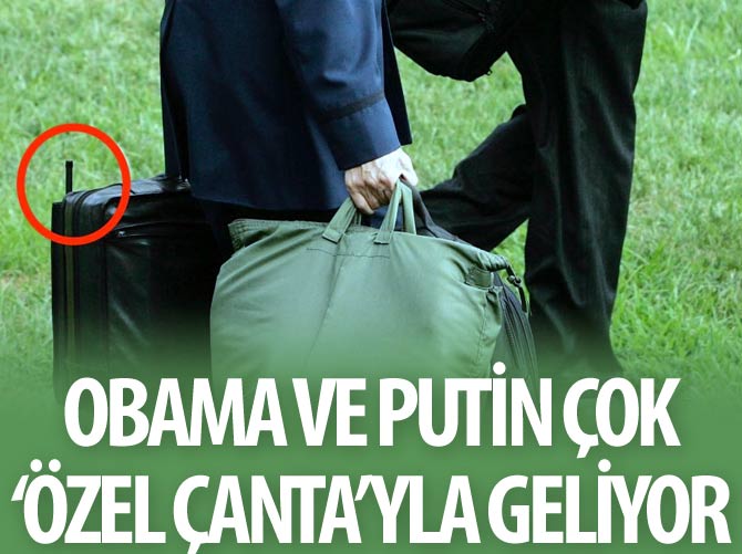 Obama ve Putin çok ‘özel çanta’yla geliyor