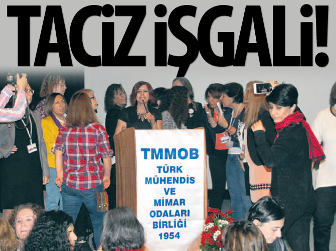 TMMOB'de taciz işgali!