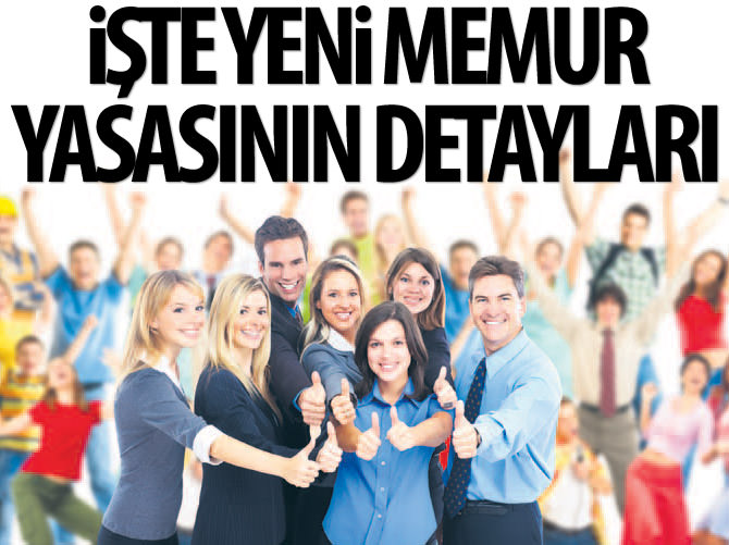 İşte yeni memur yasasının detayları
