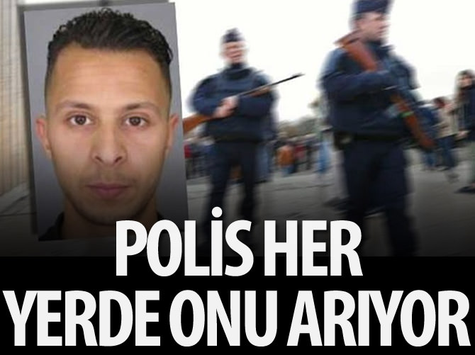 Fransız polisi her yerde onu arıyor