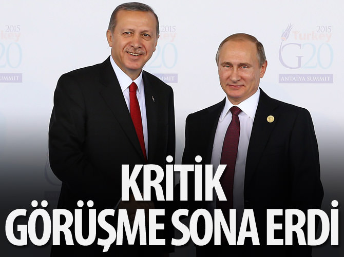 Erdoğan-Putin görüşmesi tamamlandı