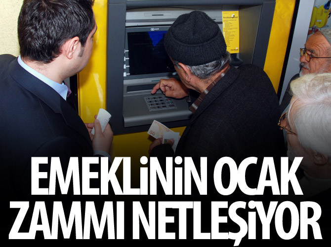 Emeklinin Ocak zammı netleşiyor