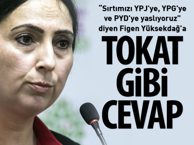 Türk güvenlik güçlerinden Figen Yüksekdağ'a tokat gibi cevap!