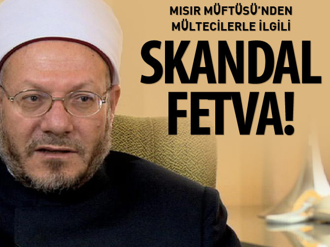 Mısır Müftüsü'nden skandal fetva!