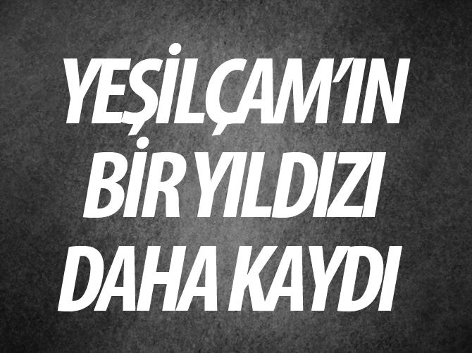 Oyuncu Atilla Arcan yaşamını yitirdi