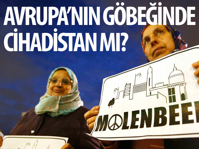 Molenbeek Avrupa'nın Cihadistan'ı mı?