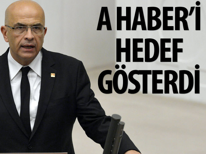 Enis Berberoğlu, A Haber'i hedef gösterdi
