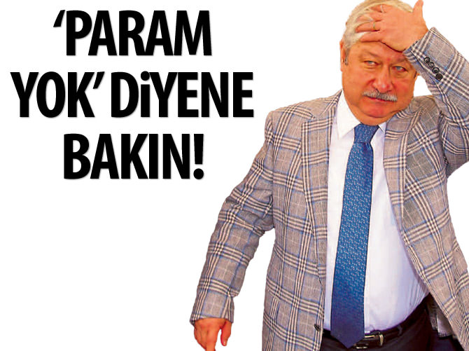 'Param yok' diyen Mustafa Akaydın'a bakın!