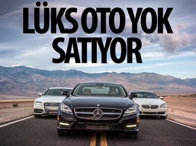 Lüks oto yok satıyor