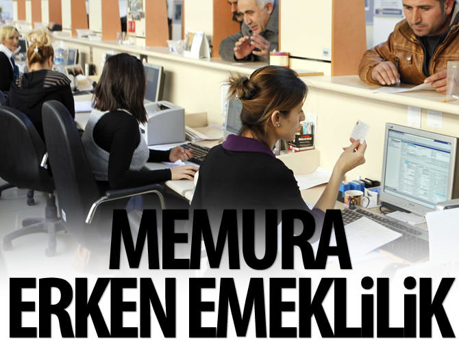 Memura erken emeklilik
