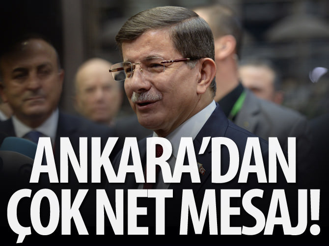 "Ankara'dan çok açık ve net mesaj"