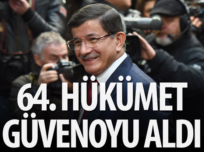 64. Hükümet güvenoyu aldı