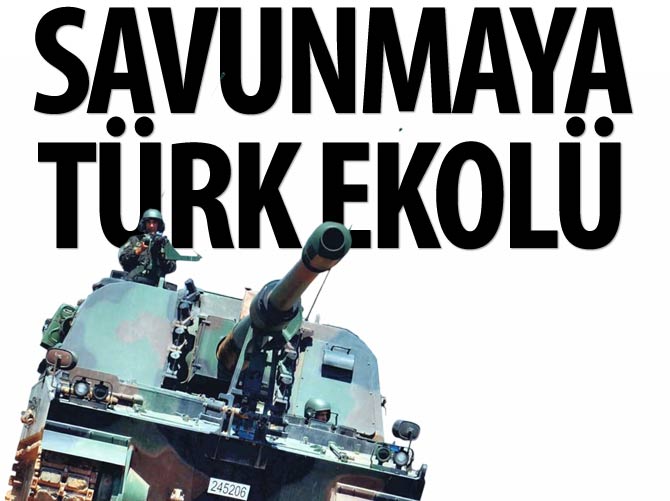 Savunmaya Türk ekolü