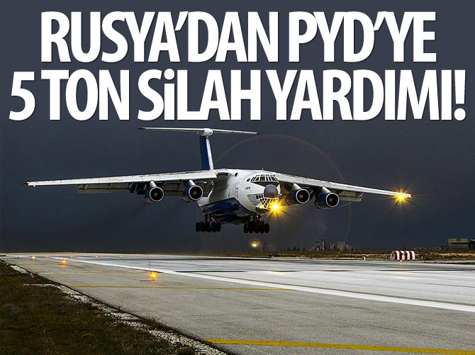 Rusya'dan PYD'ye 5 ton silah yardımı