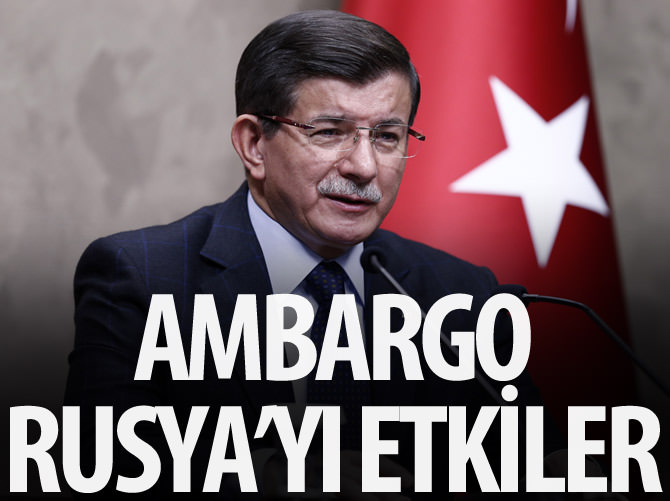 "Ambargo Rusya'yı etkiler"