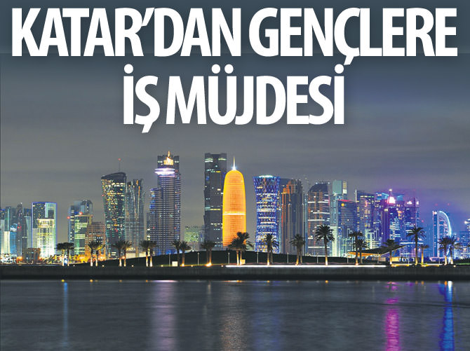 Gençlere büyük müjde! Katar işçi alacak