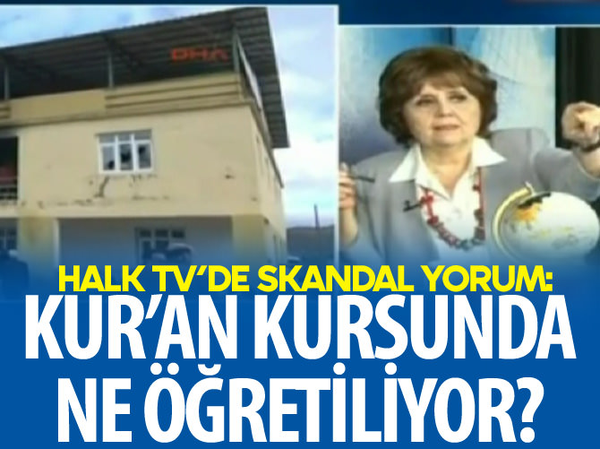 Halk TV'de skandal yorum: Kur'an kursunda ne öğretiliyor?