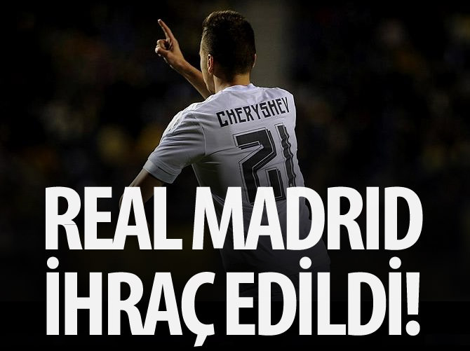 Real Madrid resmen ihraç edildi