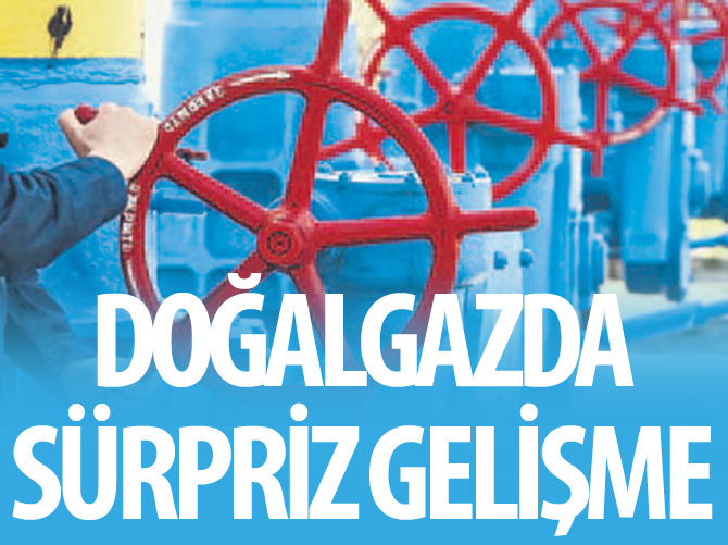 Doğalgazda sürpriz gelişme