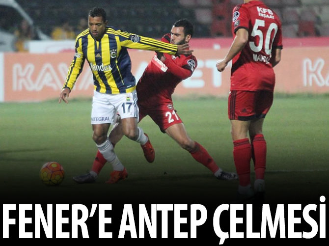 Gaziantep'ten Fenerbahçe'ye çelme!