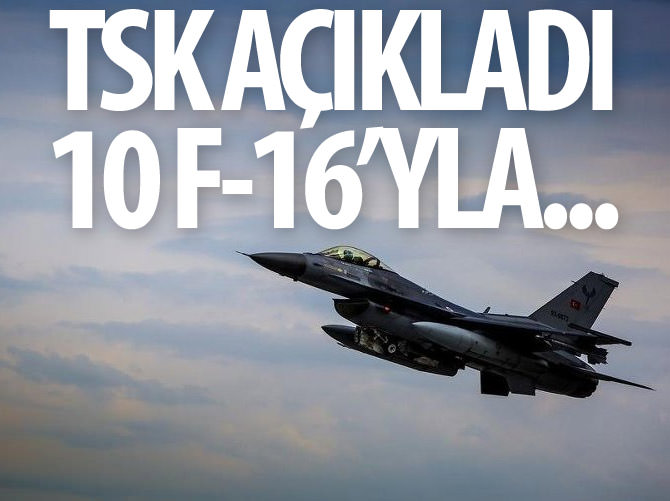 10 F-16 uçağıyla Suriye sınırında devriye uçuşu