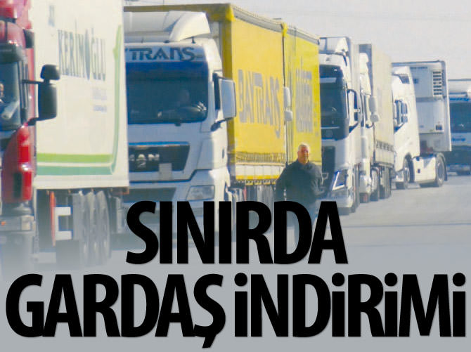 Sınırda gardaş indirimi