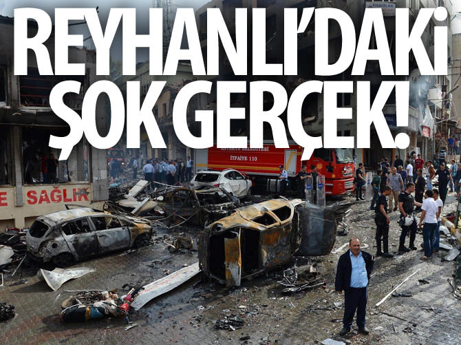 Reyhanlı katliamındaki şok gerçek!