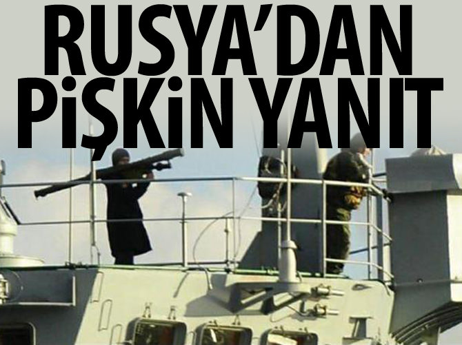 Rusya'dan pişkin yanıt: Omuzda füzeyle boğaz geçişi normal