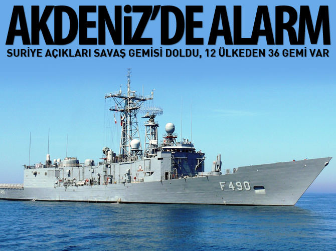 Suriye açıkları savaş gemisi doldu