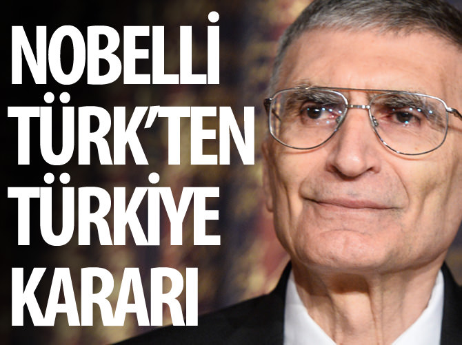 Aziz Sancar Türkiye'ye geliyor
