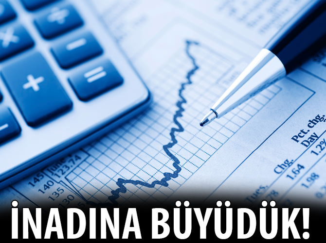 İnadına büyüdük