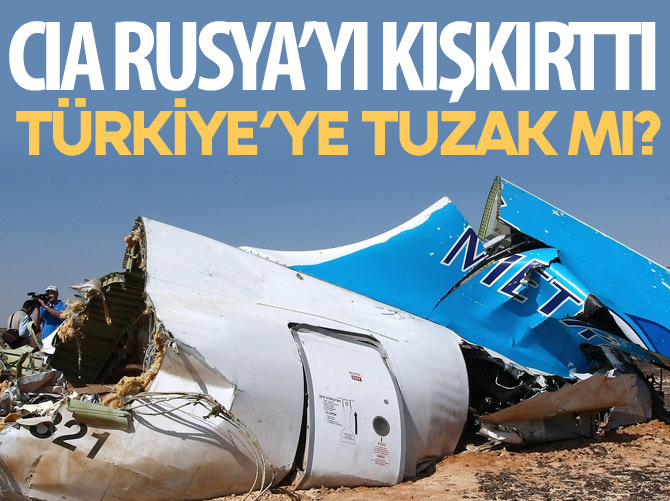 CIA'den Türkiye'ye tuzak mı?