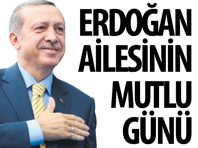 Erdoğan ailesinin mutlu günü