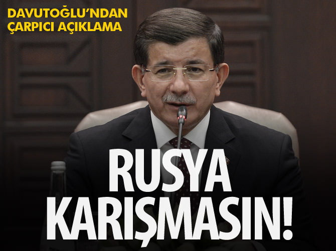 Davutoğlu: Irak'a üçüncü bir ülke karışmasın