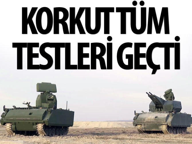 KORKUT testleri başarıyla geçti