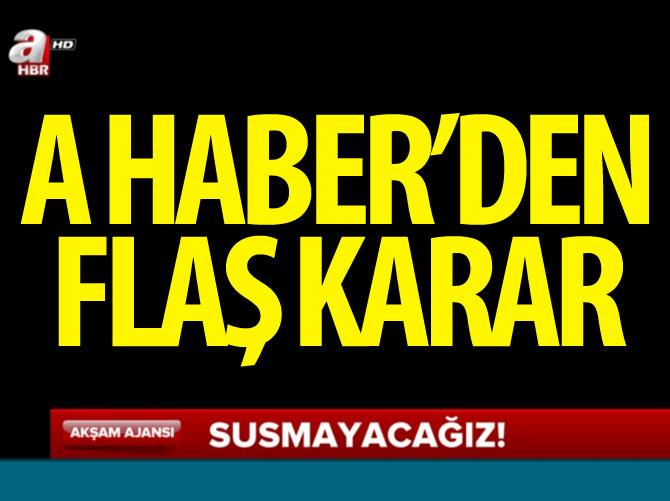 A Haber ekranını karartanlara dava açacak!
