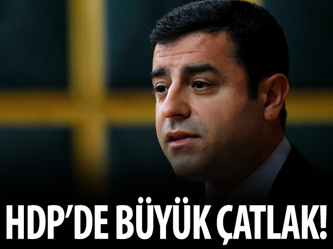 HDP’de büyük çatlak