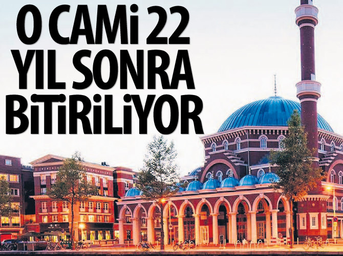 Hollanda'ya 22 yılda Ayasofya