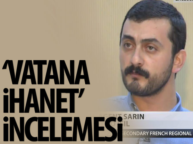 'Vatana ihanet' incelemesi