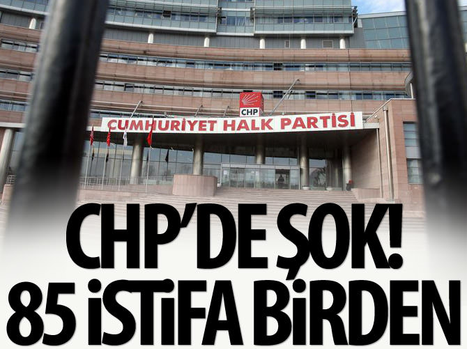 Osmaniye CHP'den 85 istifa