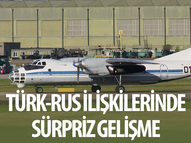 Türk-Rus ilişkilerinde sürpriz gelişme