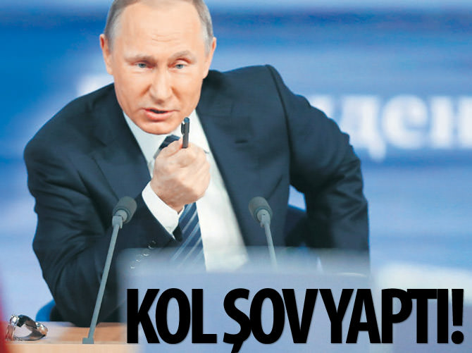 Putin kol şov yaptı!
