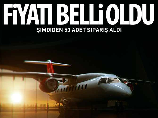 Milli uçağın fiyatı belli oldu