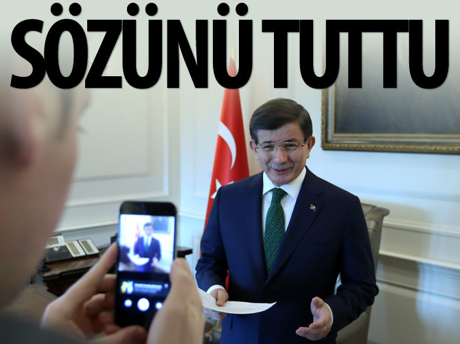 Davutoğlu sözünü tuttu