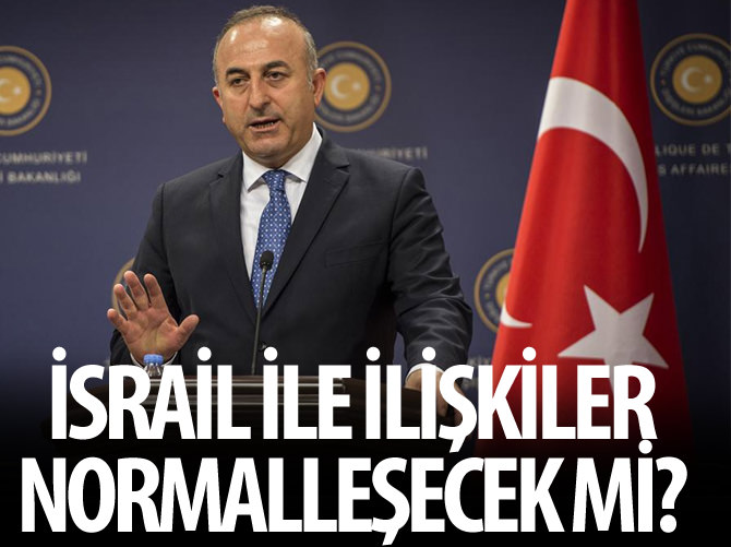 Türkiye-İsrail görüşmelerinde flaş gelişme!