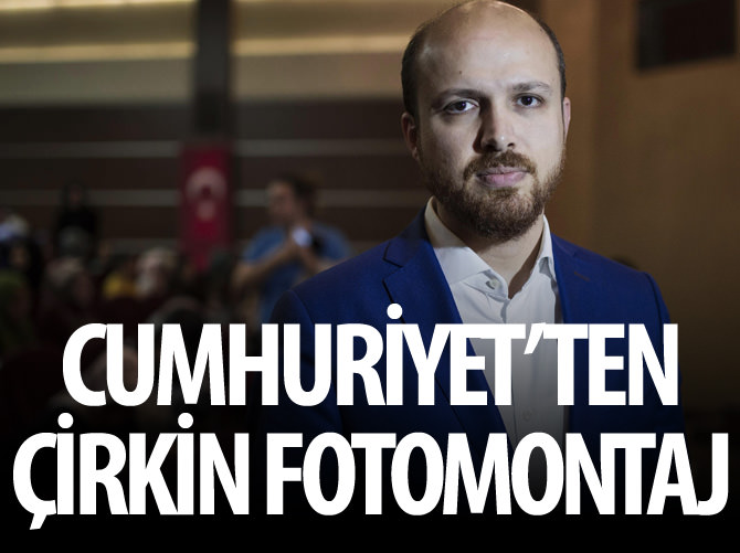 Cumhuriyet'ten çirkin fotomontaj!