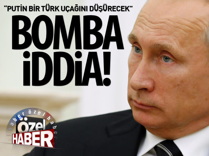 Enver Altaylı: Putin bir Türk uçağını düşürecek