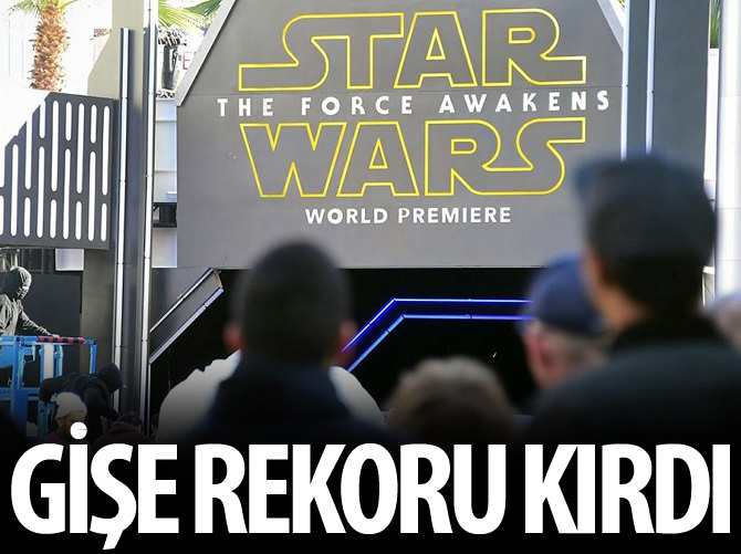 Star Wars 7: Güç Uyanıyor'dan hasılat rekoru