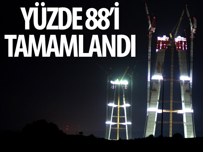 3'üncü köprüde montaj bitmek üzere